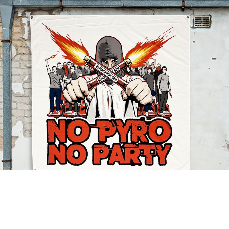 Bannière – No Pyro No Party 150x150cm