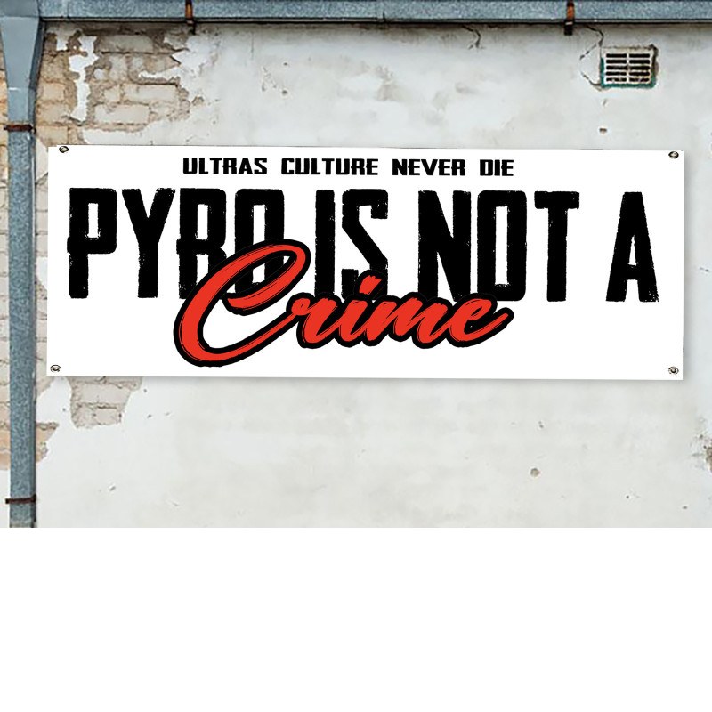 Bannière – Pyro Is Not A Crime White