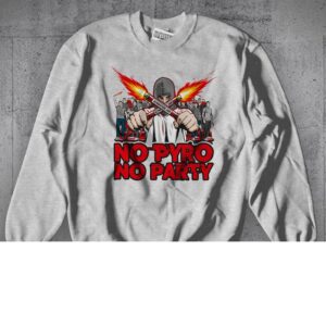 Sweat – No Pyro No Party - Grey – Miko Fumi